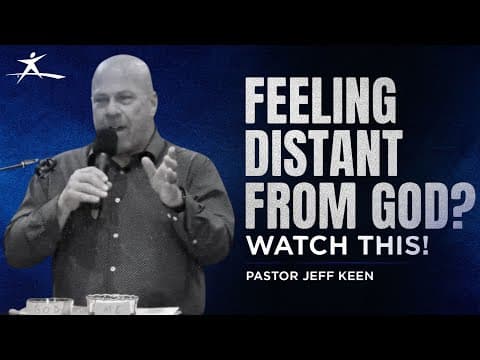 Why You Feel Distant from God (and How to Fix It)