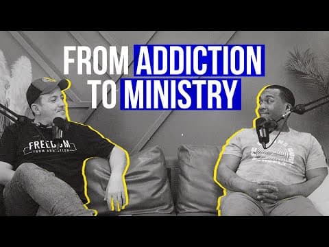 From Addiction to Ministry - How God Gave Him a New Identity
