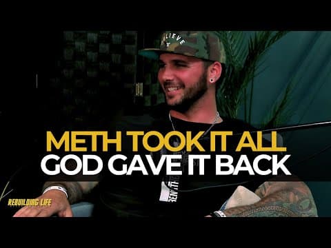 He Lost His Family to Meth - Then God Restored Everything