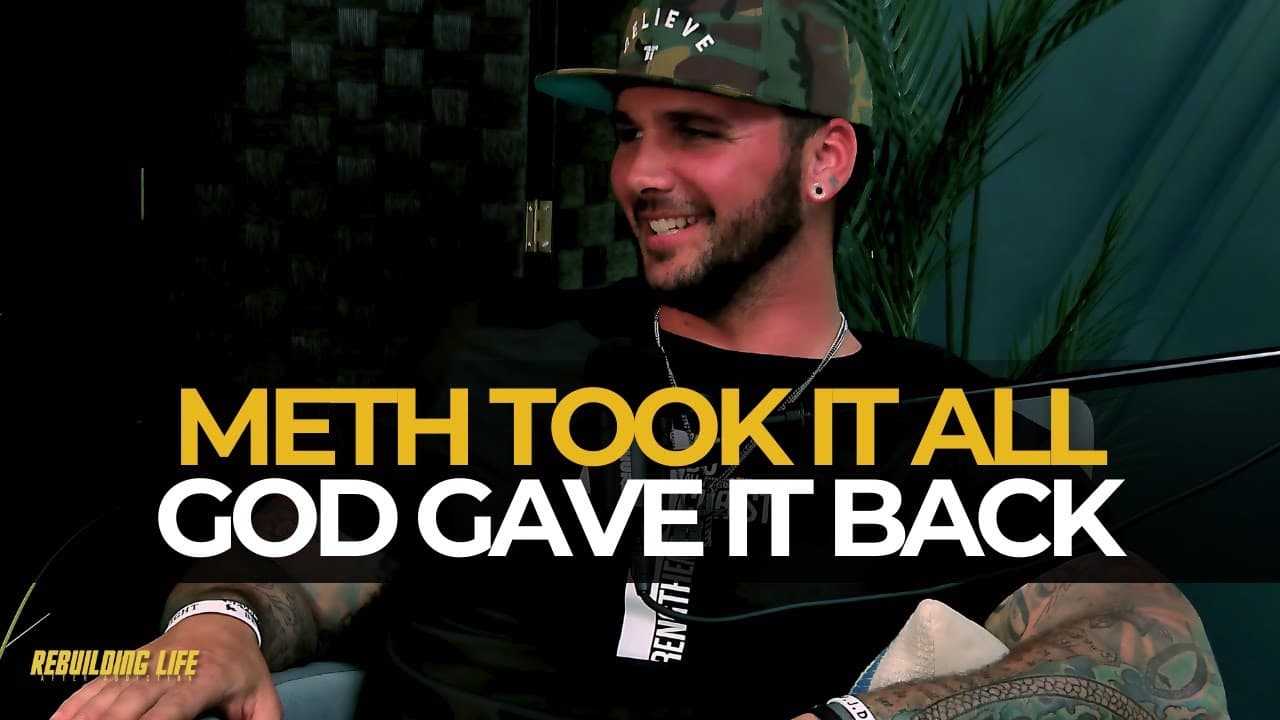 He Lost His Family to Meth - Then God Restored Everything